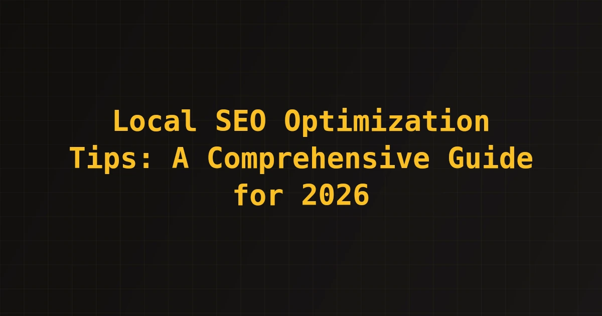 Local SEO Optimization Tips for Small Businesses